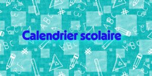 Calendrier scolaire