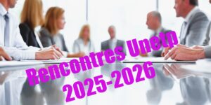 Temps forts de l'Unetp 2025-2026