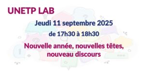 UNETP LAB - 11 SEPTEMBRE 2025
